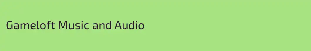 Gameloft Music and Audio